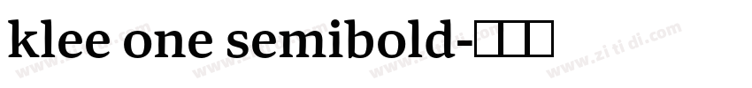 klee one semibold字体转换